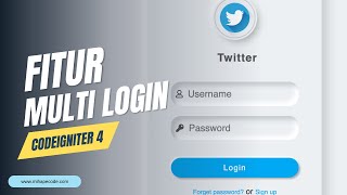 Membuat Fitur Multi Login Sederhana Menggunakan PHP Codeigniter  Codeigniter 4 tutorial HD [upl. by Yeloc]