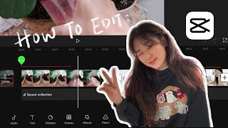 ☁️ how to edit aesthetic videos on capcut 🌻 mobile tablet friendly [upl. by Randene372]