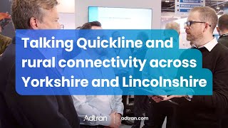 Talking Quickline and rural connectivity across Yorkshire and Lincolnshire [upl. by Harry]