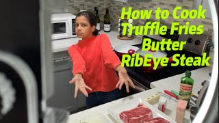 How to Make Oven Truffle French Fries  Ribeye Steak with Seasoned Butter  For Beginners ribeye [upl. by Odnumyar998]