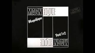 Magnifique  Magnifique 1979 vinyl [upl. by Ketchan]