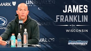 Penn State Head Coach James Franklin Press Conference Wisconsin [upl. by Haile660]