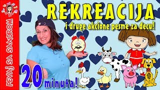 💖 Rekreacija i druge akcione pesme za decu 💖 Pevaj sa Sandrom  Dečije pesme  Dečije priče [upl. by Starbuck775]