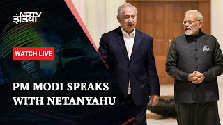 quotHighlighted Indias Standquot PM Modi Speaks With Netanyahu On IsraelHamas War  NDTV 24x7 Live [upl. by Welford49]