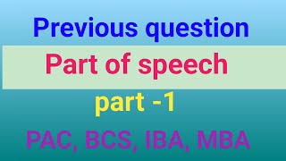 Previous question Part of speech BCSPACIBA part of speech previous English questions solutions [upl. by Theresina500]