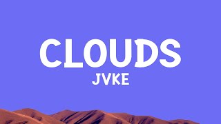 JVKE  clouds Lyrics [upl. by Garneau]