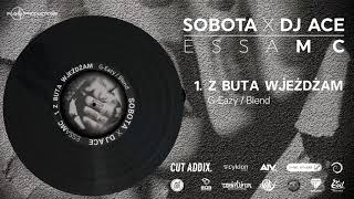 Sobota x Dj Ace  z buta wjeżdżam GEazy Blend [upl. by Ramin438]