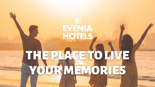 ✅ Evenia Hotels the place to live your memories [upl. by Ecydnarb22]