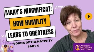 Exploring Marys Magnificat How Humility Leads to Greatness [upl. by Caralie]