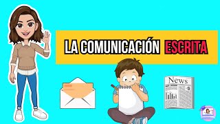 ✅​ La Comunicación Escrita  Características Elementos Función Tipos Importancia Origen [upl. by Fotinas]