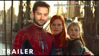 SPIDERMAN 4 Trailer 3 2024 Tobey Maguire John Malkovich  Directed By Sam Raimi Fan Made [upl. by Sabba]