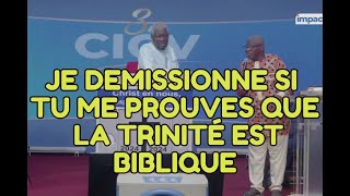 JE DEMISSIONNE SI TU ME PROUVES QUE LA TRINITÉ EST BIBLIQUE  PASTEUR MAMADOU KARAMBIRI [upl. by Quennie688]