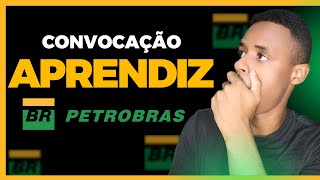 NOTÍCIAS CONVOCAÇÃO JOVEM APRENDIZ NA PETROBRAS 2024  Orientações [upl. by Hayward]