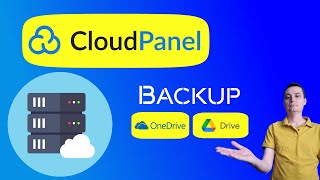 Setup CloudPanel Remote Backups to OneDrive or Google Drive [upl. by Thera]