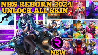 NEW UPDATE NBS REBORN 2024 V191  APK SCRIPT SKIN MLBB  APK UNLOCK ALL SKIN [upl. by Yma527]