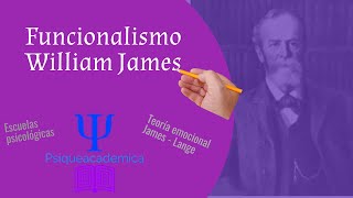 Funcionalismo  William James  Teoria emocional James  Lange  Psiqueacademica [upl. by Nicolea938]