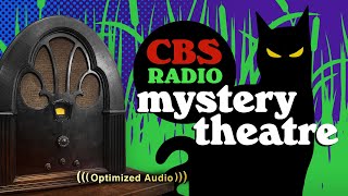 Vol 101  375 Hrs  CBS Radio MYSTERY THEATRE  Old Time Radio Dramas  Volume 10 Part 1 of 2 [upl. by Elleniad]