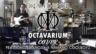 Dream Theater  Octavarium  COVER by Sanca Records ft Bunga Bangsa X Nanang Coolboyz [upl. by Halley]