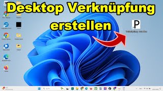 Windows 11 Verknüpfungen auf dem Desktop erstellen  Anleitung [upl. by Marjory981]