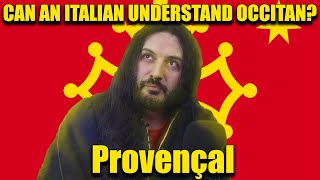 Can An Italian Understand Occitan From Provence [upl. by Cinderella46]