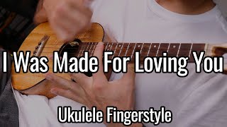 KISS  I Was Made For Loving You Ukulele Fingerstyle [upl. by Aliekat]