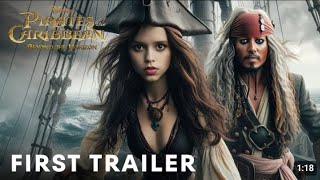 Pirates of the Caribbean 6 Beyond the Horizon  Official Trailer  Jenna Ortega Johnny Depp [upl. by Roselle]