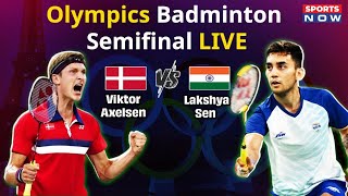 Olympics Badminton Semifinal Live  Lakshya Sen vs Viktor Axelsen  Paris Olympics 2024 [upl. by Asilav]