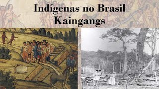 Indígenas no Brasil Kaingang [upl. by Kendal]