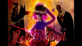 Glitchtale AMV  Left Behind [upl. by Libyc]