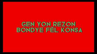 Gen Yon Rezon Bondye Fèl Konsa Lyrics Chan an nan deskriipsyon an [upl. by Marron]