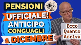 PENSIONI 👉 PAGAMENTI DEI CONGUAGLI il 1° DICEMBRE❗️ ECCO QUANTO RICEVERETE IN TUTTO💰 💶 [upl. by Nonnairb]