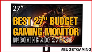 AOC 27G2SE 27quot Inch Unboxing  Best Budget Monitor [upl. by Yrro]