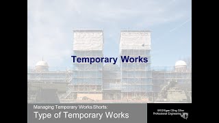 T1 Types of Temporary Works [upl. by Ztirf]