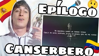 ESPAÑOL 🇪🇸 REACCIONA A CANSERBERO 🇻🇪  EPÍLOGO [upl. by Ashli]