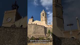 Iglesia de Sant Bartolomé y Santa Tecla  Sitges [upl. by Jessa410]