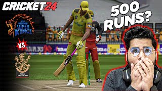 500 Runs Match  CSK vs RCB  IPL 2024  Cricket 24 [upl. by Alpert]