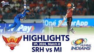 SRH vs MI IPL 2024 Highlights Sunrisers Hyderabad vs Mumbai Indians  Today Full Match Highlights [upl. by Donough412]