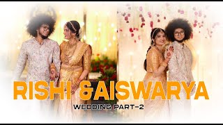 Rishi amp Aiswarya wedding part 2 [upl. by Descombes650]