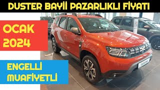 OCAK 2024 DACIA DUSTER BAYÄ°Ä° PAZARLIKLI ENGELLÄ° MUAFÄ°YETLÄ° FÄ°YATI [upl. by Gora]