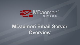 MDaemon Email Server Feature Overview [upl. by Agbogla]