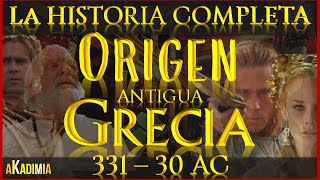 ANTIGUA GRECIA  La HISTORIA COMPLETA【300031 AC】💥🛑 La EXTRAORDINARIA CIVILIZACION GRIEGA💥DOCUMENTAL [upl. by Nagey]