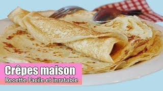 Recette de crêpes pas comme les autres facile rapide et inratable [upl. by Zehe]