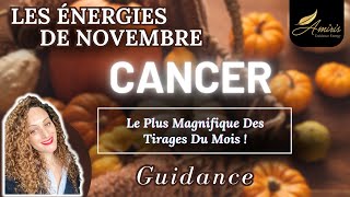 ♋ Cancer  Novembre 2024 🎃 Préparezvous à manifester vos rêves 🕯️Tirage de cartes  Guidance 🧿 [upl. by Tnecnivleahcim]