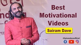 Best motivational videos of Sairam Dave [upl. by Asimaj694]