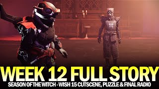 Season of the Witch Ending Full Story Week 12  Wish 15 Cutscene amp Final Radio Message Destiny 2 [upl. by Oiled]