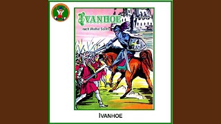 Ivanhoe 1Teil [upl. by Orfinger992]