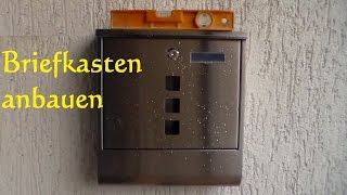 DIY Briefkasten anbringen anbauen selber montieren  so einfach ist ein Briefkasten angebaut [upl. by Yraunaj]