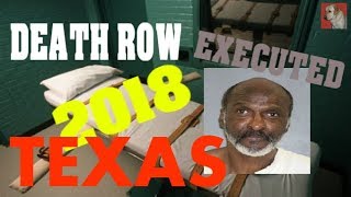 Texas Death Row Records 2018 William Rayford Executed by Lethal Injection [upl. by Aix]