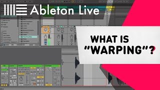 Ableton Live Tutorial  What is Warping [upl. by Azelea162]