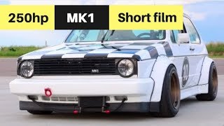 Pascals 250hp Volkswagen Mk1 GTi WideBody  SHORT FILM [upl. by Linker]